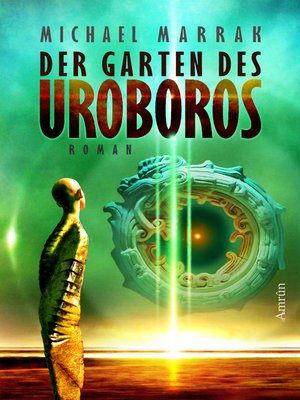 cover image of Der Garten des Uroboros